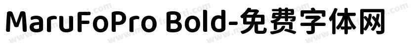 MaruFoPro Bold字体转换